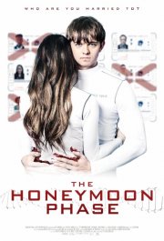Locandina di The Honeymoon Phase