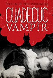 Locandina di Cuadecuc, vampir