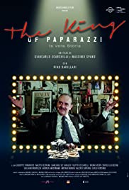 Locandina di The King of Paparazzi - La vera storia