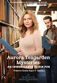 Locandina di I misteri di Aurora Teagarden - Un'eredità per cui morire