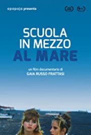 Locandina di Scuola in mezzo al mare