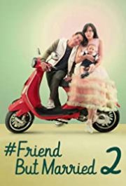 Locandina di #FriendButMarried2