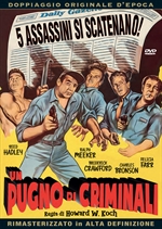 Locandina di Un pugno di criminali