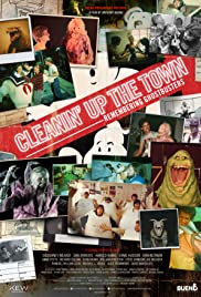 Locandina di Cleanin' Up the Town - Remembering Ghostbusters