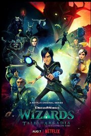 Locandina di Wizards: Tales of Arcadia