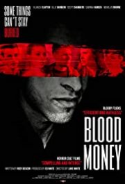 Locandina di Blood Money