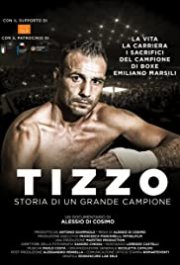 Locandina di Tizzo: Storia di un grande campione