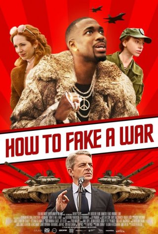 Locandina di How to Fake a War