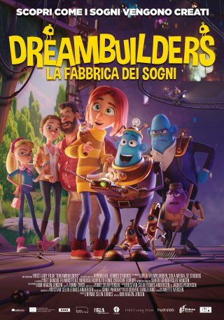 Locandina di Dreambuilders - La fabbrica dei sogni