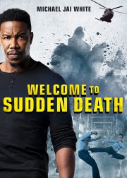 Locandina di Welcome to Sudden Death