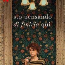 Locandina di Sto pensando di finirla qui
