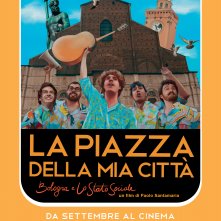 Locandina di La piazza della mia città - Bologna e Lo Stato Sociale
