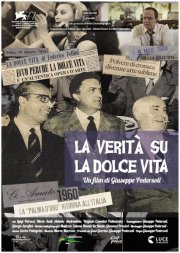 Locandina di La Verità Su La Dolce Vita