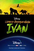 Locandina di L'unico e insuperabile Ivan
