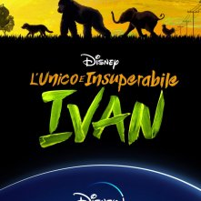 Locandina di L'unico e insuperabile Ivan