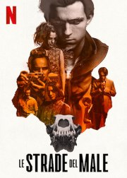 Locandina di Le Strade del male