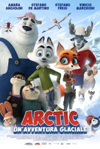 Locandina di Arctic - Un'avventura glaciale