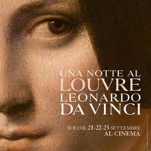 Locandina di Una notte al Louvre: Leonardo da Vinci