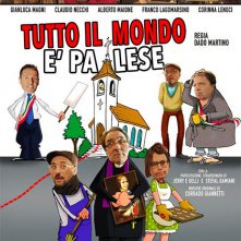 Locandina di Tutto il mondo è palese