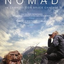 Locandina di Nomad: In cammino con Bruce Chatwin