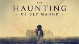 The Haunting Of Bly Manor - La nostra videorecensione