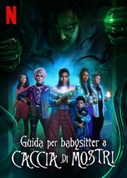 Locandina di Guida per babysitter a caccia di mostri