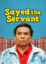 Locandina di Sayed The Servant