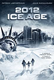 Locandina di 2012: Ice Age