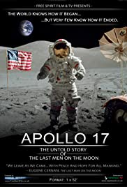 Locandina di Apollo 17: The Untold Story of the Last Men on the Moon