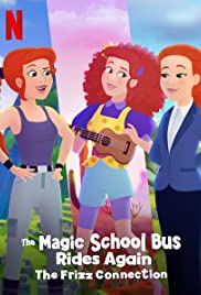 Locandina di Il magico scuolabus riparte: Miss Frizzle è unica