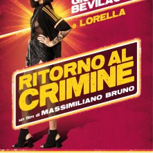 Ritorno Al Crimine Character Poster 2