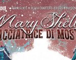 Mary Shelley - Cacciatrice di mostri: la graphic novel disponibile da oggi