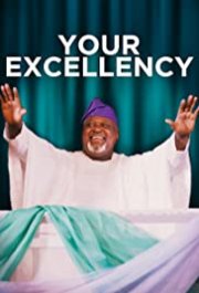 Locandina di Your Excellency