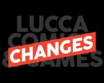 Lucca Changes 2020 sarà interamente digitale