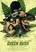 Locandina di Green Rush