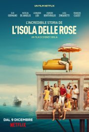 Locandina di L'Incredibile storia dell'Isola Delle Rose