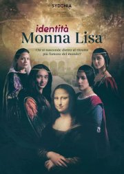 Locandina di Identità Monna Lisa