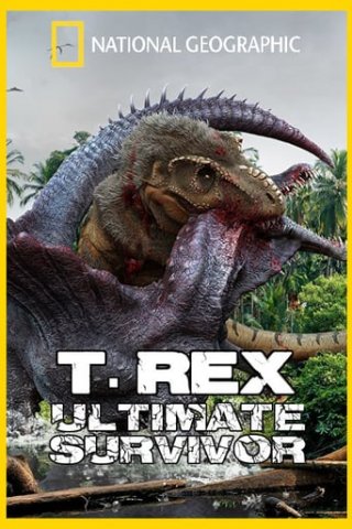 Locandina di T. Rex - Ultimate Survivor