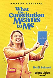 Locandina di What the Constitution Means to Me