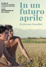 Locandina di In un futuro Aprile - Il giovane Pasolini