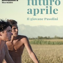 Locandina di In un futuro Aprile - Il giovane Pasolini