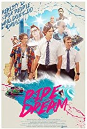 Locandina di Pipe Dream