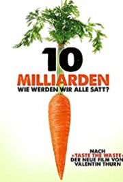 Locandina di 10 Billion: What's On Your Plate