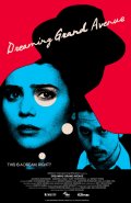 Locandina di Dreaming Grand Avenue