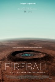Locandina di Fireball: Visitors from Darker Worlds