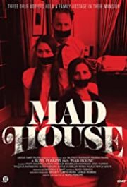 Locandina di Mad House