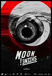 Locandina di Moonshine
