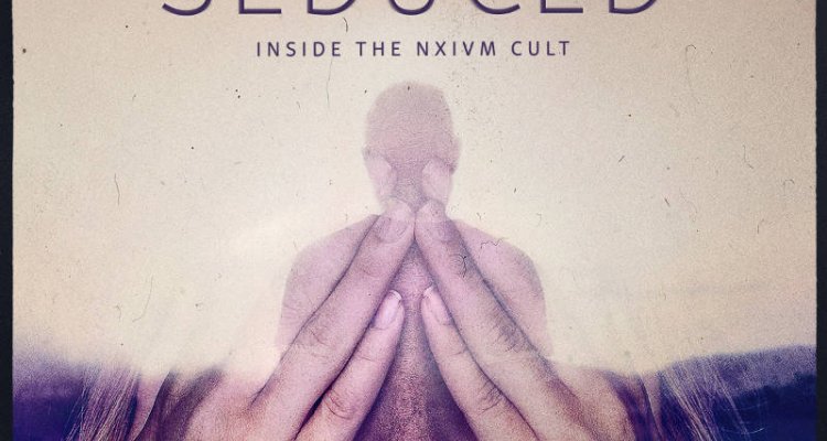 Seduced: Inside the NXIVM Cult (Serie TV 2020): trama e info