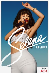 Locandina di Selena: The Series