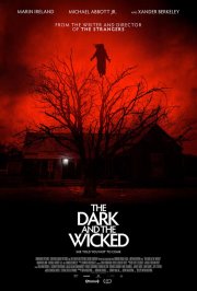Locandina di The Dark and the Wicked